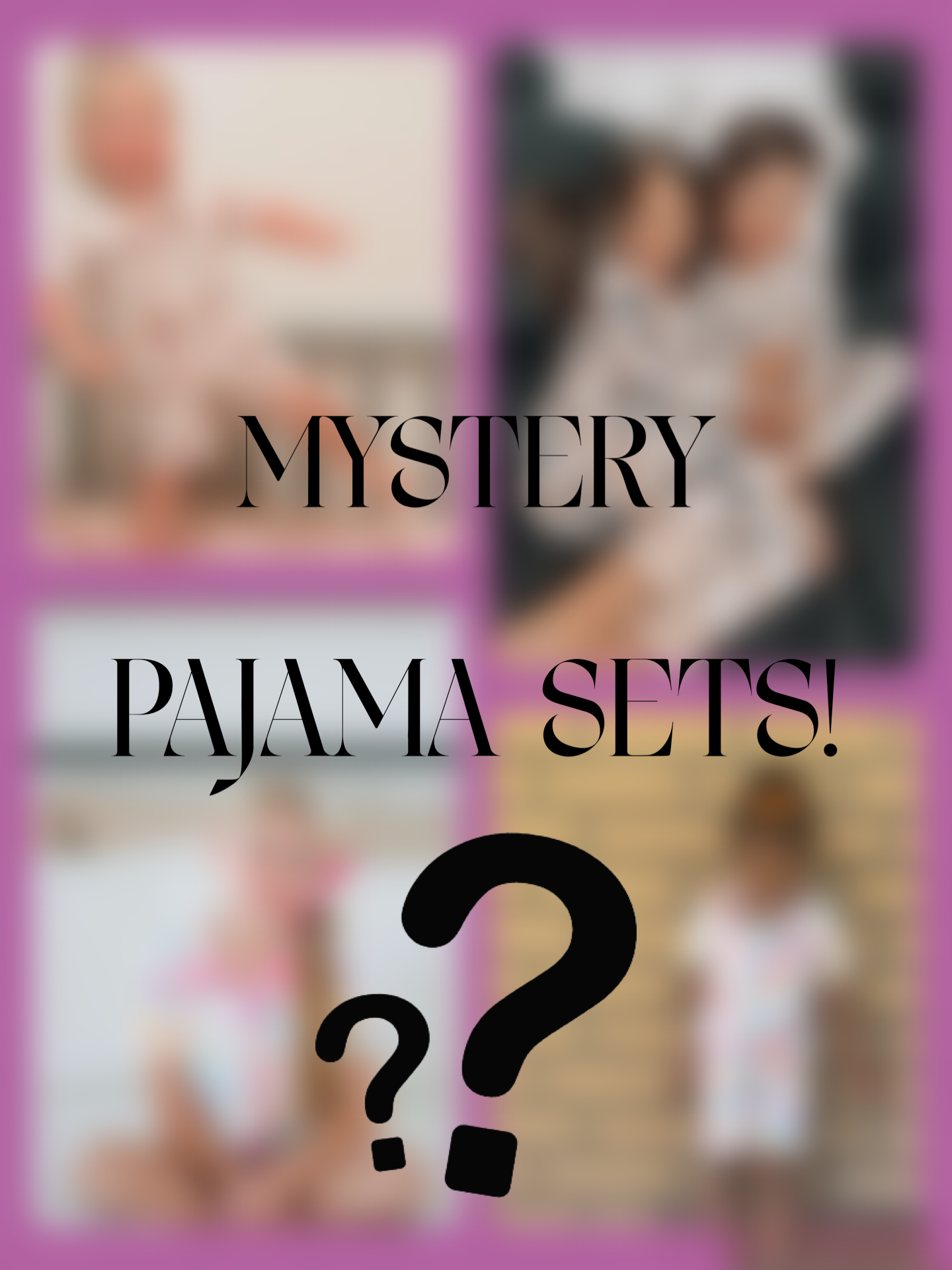 MYSTERY PAJAMA