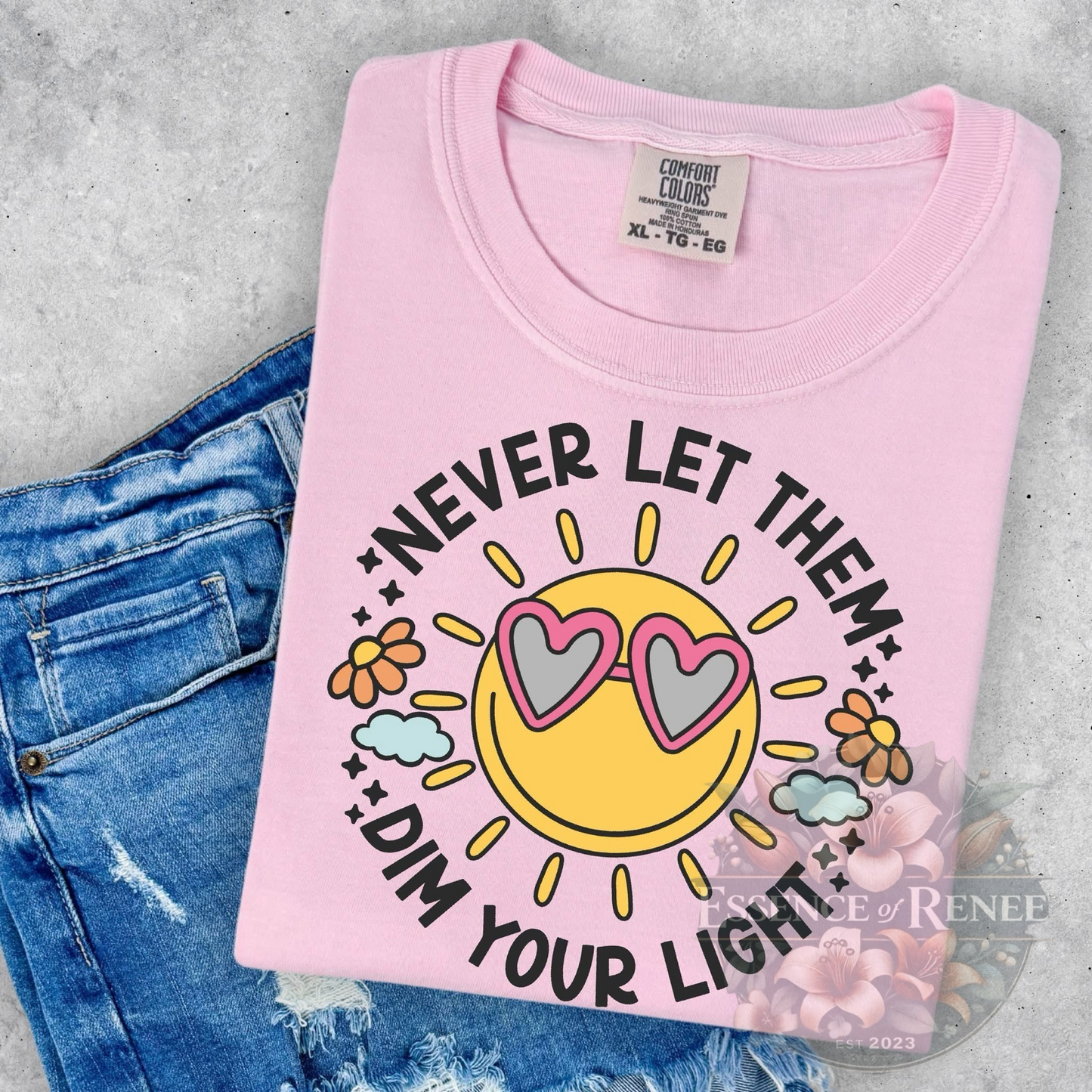 Never Dim Your Light Tee