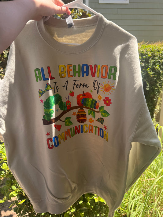 All Behavior is a form of communication